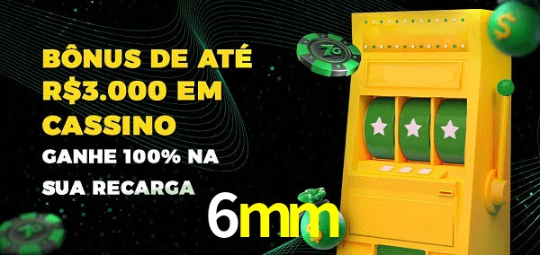 6mm melhor bônus de depósito